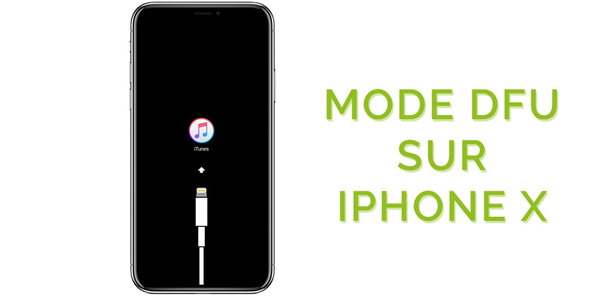 Mode Dfu Sur Iphone X Xs Xr Et Iphone 7 8 Sosav Blog