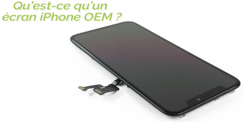 Ecran Iphone Oem Qu Est Ce Que C Est Sosav Blog
